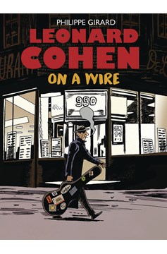 Leonard Cohen On A Wire Hardcover