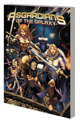 Asgardians of the Galaxy Graphic Novel Volume 1