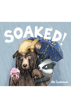 Soaked! (Hardcover Book)