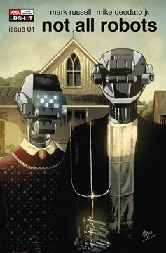 Not All Robots #1 Cover B Deodato Jr (Mature)