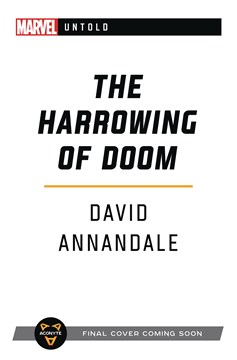 Marvel Untold Novel Soft Cover #1 Harrowing of Doom