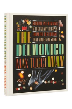 The Delmonico Way (Hardcover Book)