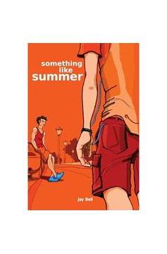 Something Like Summer Volume One: Summer Graphic Novel