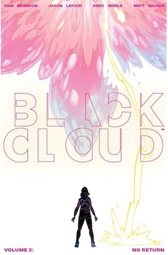 Black Cloud Graphic Novel Volume 2 No Return (Mature)