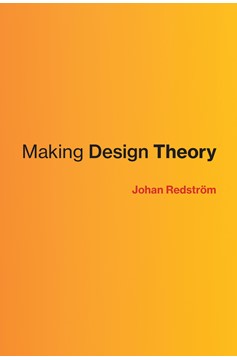 Making Design Theory (Hardcover Book)