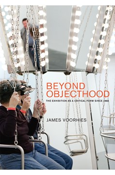 Beyond Objecthood (Hardcover Book)