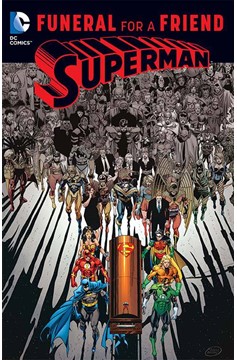 Superman Funeral For A Freind Graphic Novel 