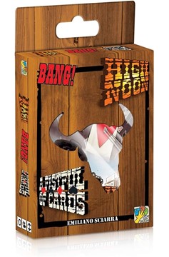 Bang!: High Noon + A Fistful of Cards