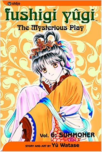 Fushigi Yuki Volume 6: Summoner