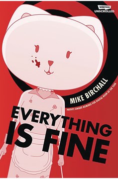 Everything Is Fine Graphic Novel Volume 1