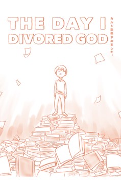 Day I Divorced God Graphic Novel