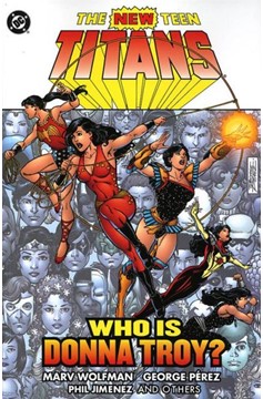 New Teen Titans Who Is Donna Troy Graphic Novel