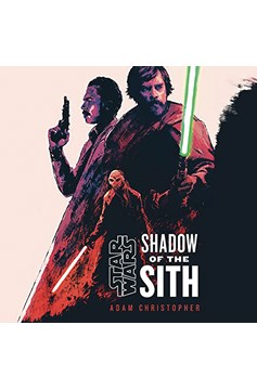 Star Wars Shadow of the Sith Soft Cover Novel
