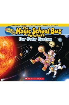 The Magic School Bus Presents: Our Solar System