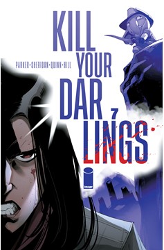 Kill Your Darlings #7 Cover A Bob Quinn (Mature)