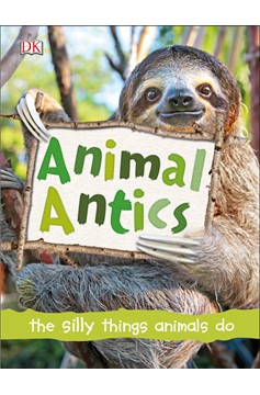 Animal Antics Hardcover