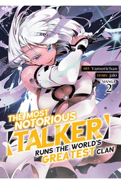 Most Notorious Talker Runs World's Greatest Clan Manga Volume 2