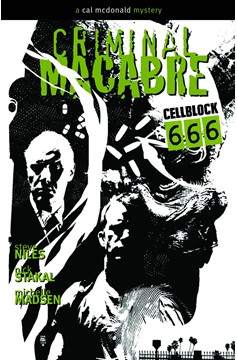 Criminal Macabre Cell Block 666 Graphic Novel