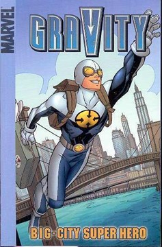 Gravity Big City Super Hero Digest