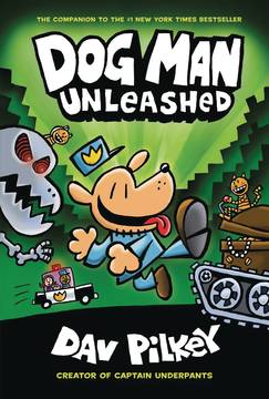 Dog Man Hardcover Graphic Novel With Dust Jacket Volume 2 Unleashed