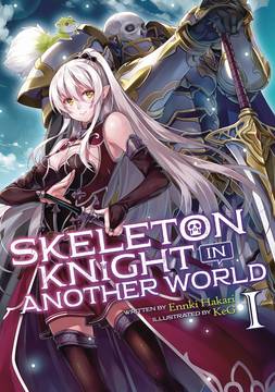 Skeleton Knight In Another World Light Novel Volume 1