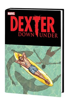 Dexter Down Under Hardcover