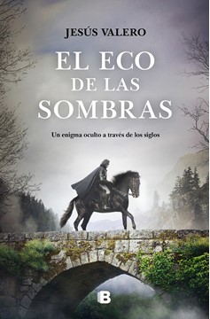 El Eco De Las Sombras / The Echo Of Shadows (Hardcover Book)