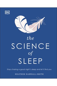 The Science Of Sleep (Hardcover Book)