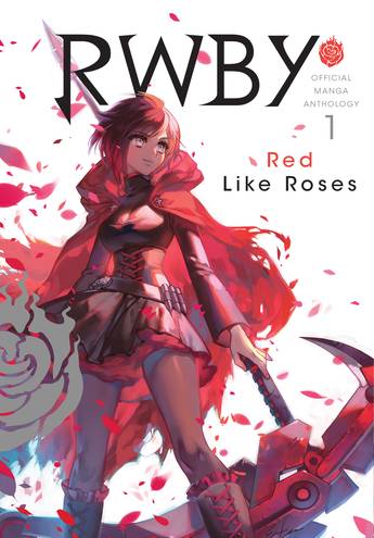 RWBY Official Manga Anthology Manga Volume 1 Red Like Roses