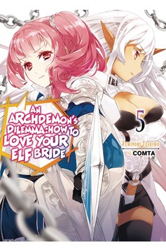 Archdemons Dilemma How Love Elf Bride Light Novel Volume 5