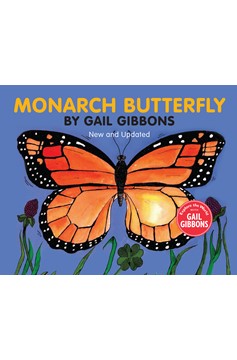 Monarch Butterfly (New & Updated) (Hardcover Book)
