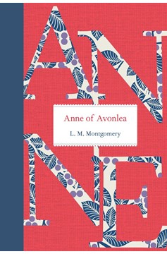 Anne Of Avonlea (Hardcover Book)