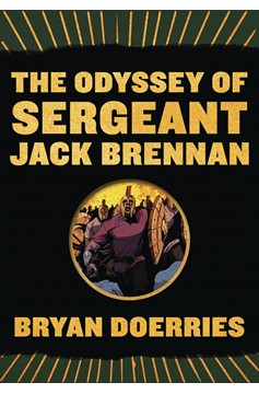 Odyssey of Sgt Jack Brennan Graphic Novel