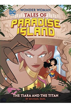 Wonder Woman Tales of Paradise Island Young Reader Graphic Novel #2 Tiara & Titan