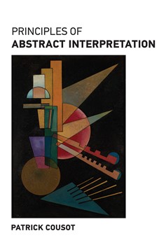 Principles Of Abstract Interpretation (Hardcover Book)