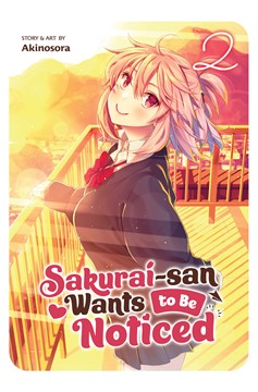 Sakurai San Wants to Be Noticed Manga Volume 2 (Mature)
