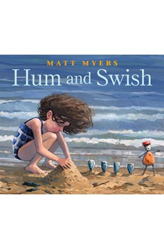 Hum And Swish (Hardcover Book)