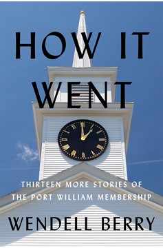 How It Went (Hardcover Book)