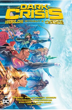 Dark Crisis Worlds Without A Justice League Hardcover