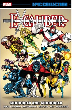 Excalibur Epic Collection Graphic Novel Volume 4 Curiouser And Curiouser