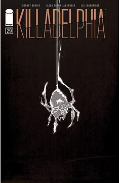 Killadelphia #29 Cover A Alexander (Mature)
