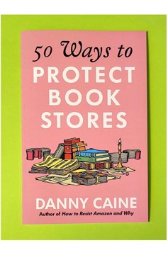 50 Ways To Protect Bookstores