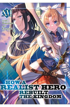 How a Realist Hero Rebuilt the Kingdom Light Novel Volume 16