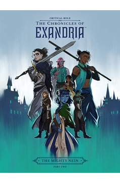 Critical Role Chronicles of Exandria Hardcover Volume 2 Mighty Nein