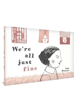 We're All Just Fine Hardcover