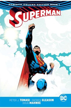 Superman Rebirth Deluxe Collected Hardcover Book 1