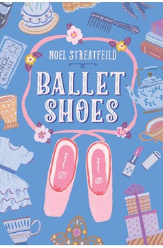 Ballet Shoes (Hardcover Book)