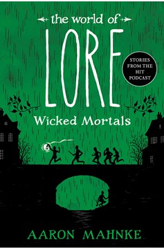 World of Lore Paperback Volume 2 Wicked Mortals