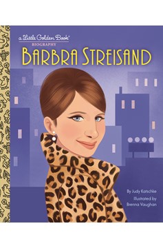 Barbra Streisand A Little Golden Book Biography