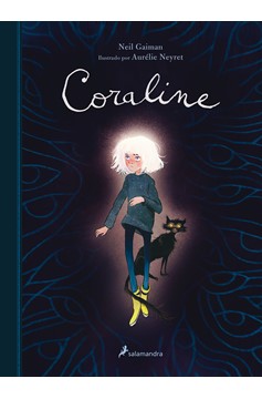 Coraline (Edición Ilustrada) / Coraline (Illustrated Edition) (Hardcover Book)